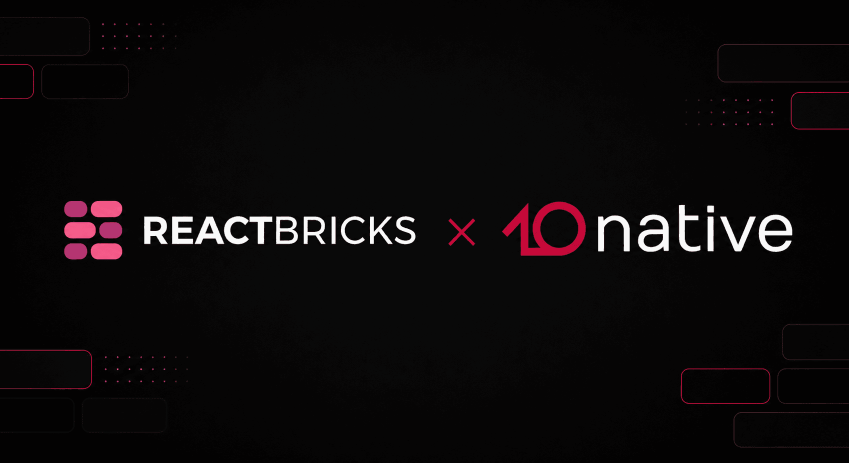 10native becomes a React Bricks visual CMS partner